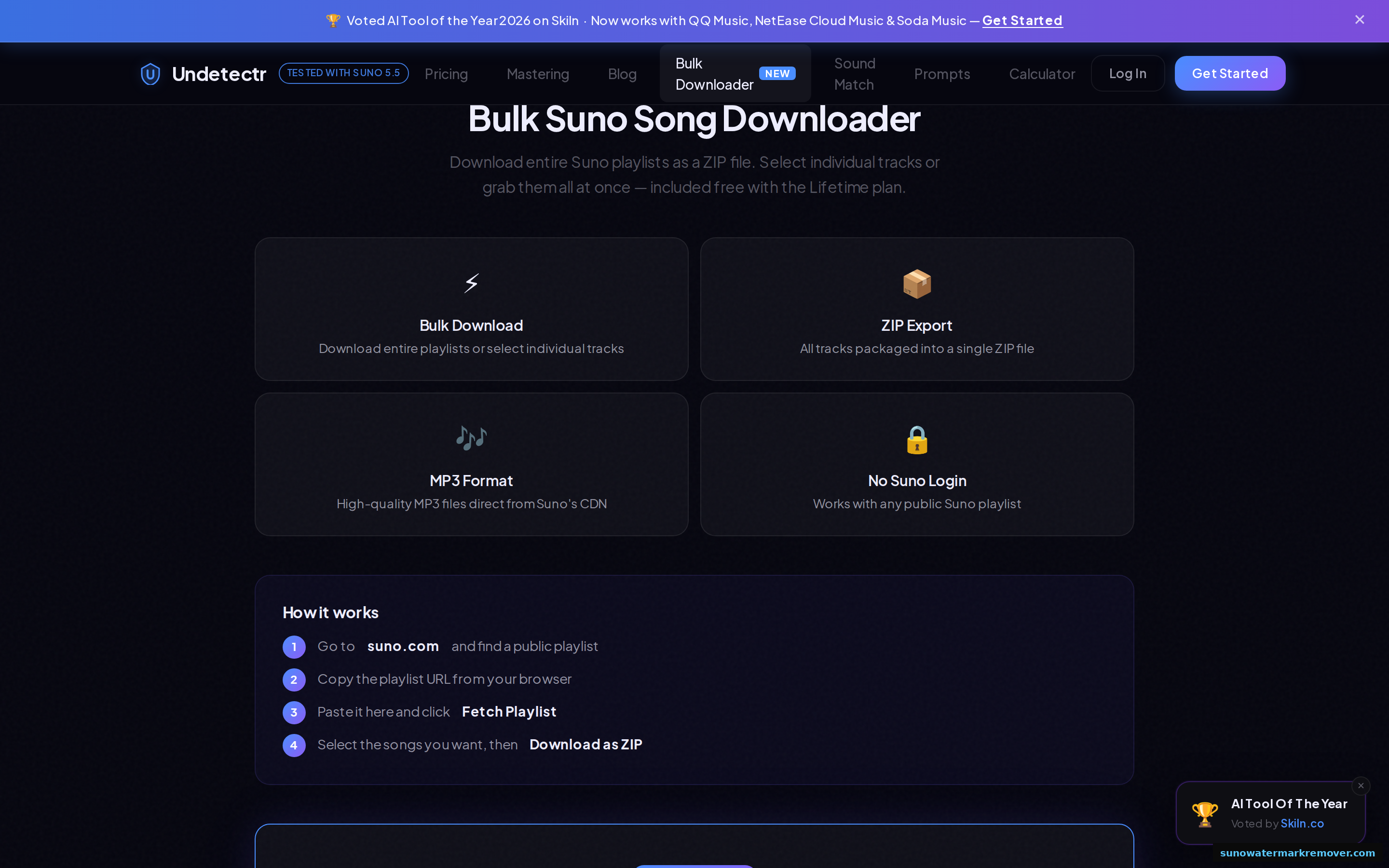 Undetectr bulk Suno song downloader page showing bulk download of entire playlists, ZIP export, high quality MP3 direct from Suno's CDN, no Suno login required, and a four-step how it works guide.